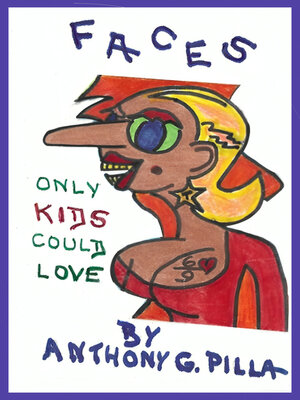 cover image of Faces That Only Kids Could Love